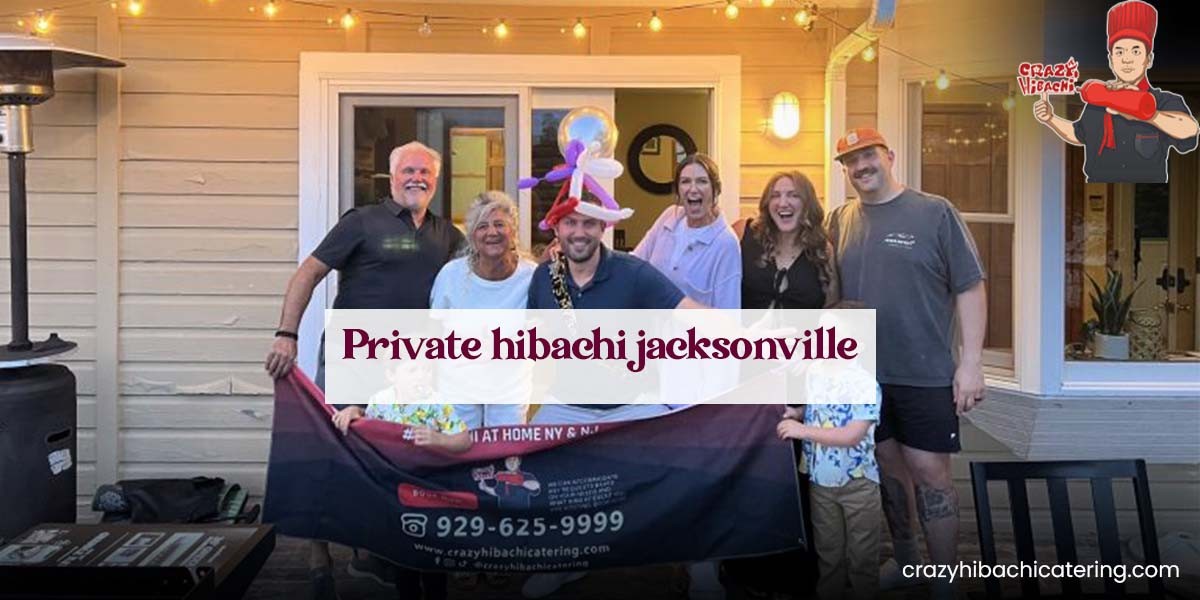 Private hibachi in Jacksonville