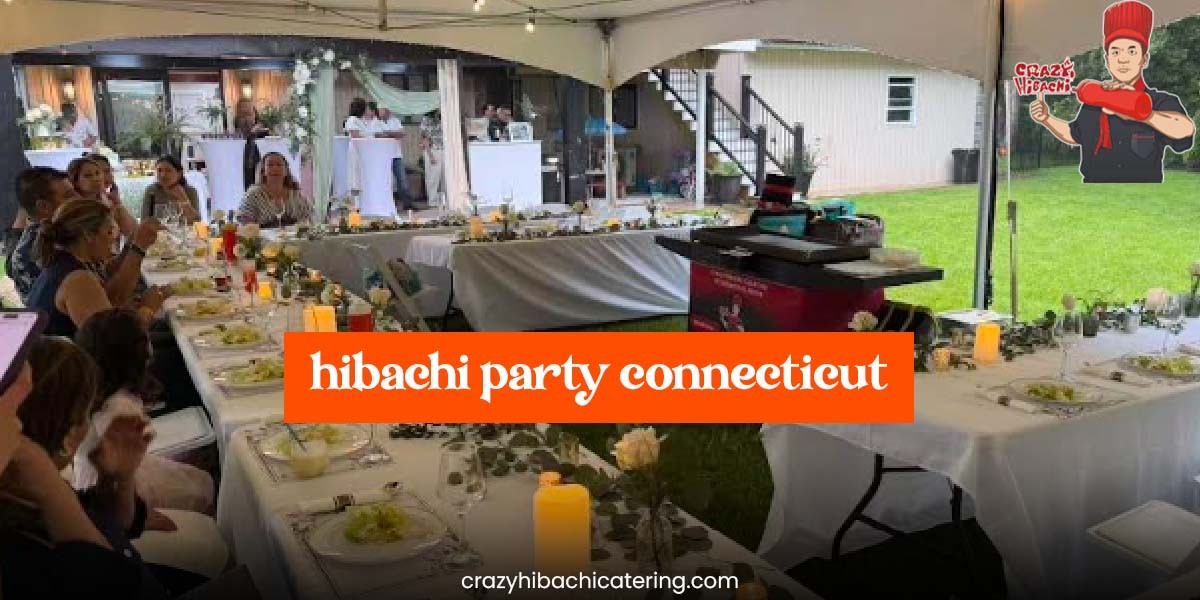 Hibachi party in Connecticut