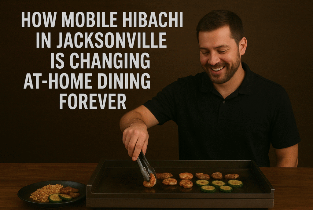 Private hibachi in Jacksonville